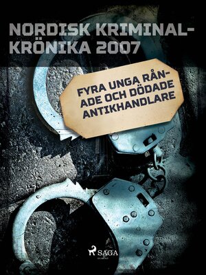 cover image of Fyra unga rånade och dödade antikhandlare